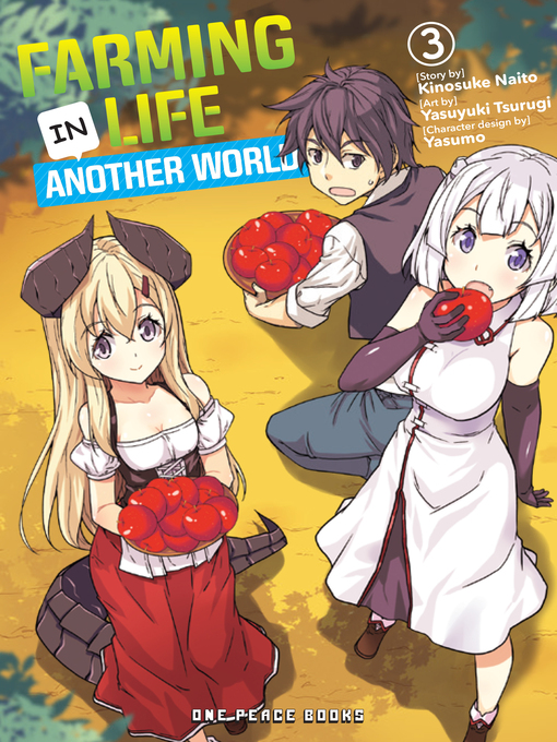 Cover image for Farming Life in Another World Volume 3